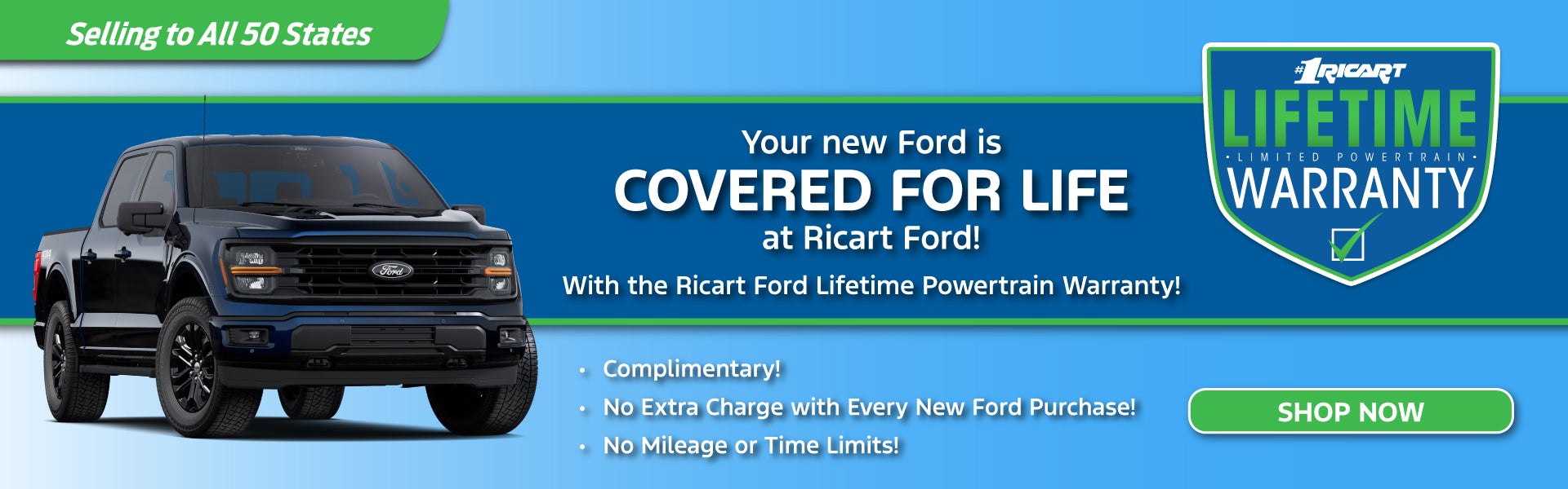 Your New Ford Is COVERED FOR LIFE at Ricart Ford!